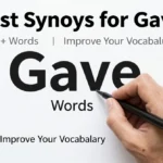 synonyms for gave